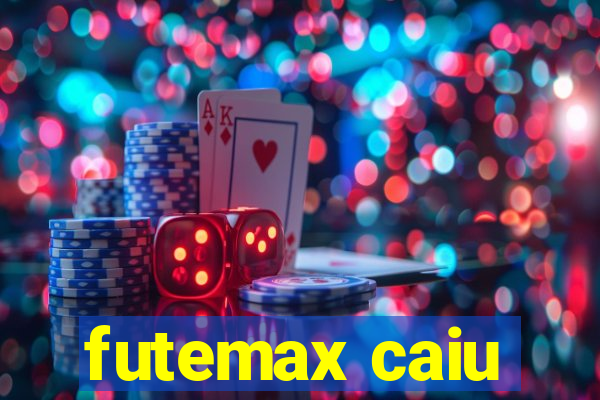 futemax caiu